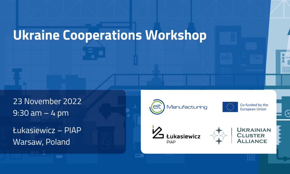 Participation in the “EIT Manufacturing. Ukraine cooperation workshop”